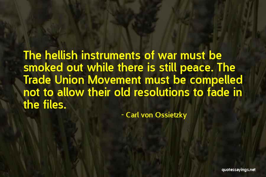 Barazza Quotes By Carl Von Ossietzky Barazza Quotes By Carl Von Ossietzky