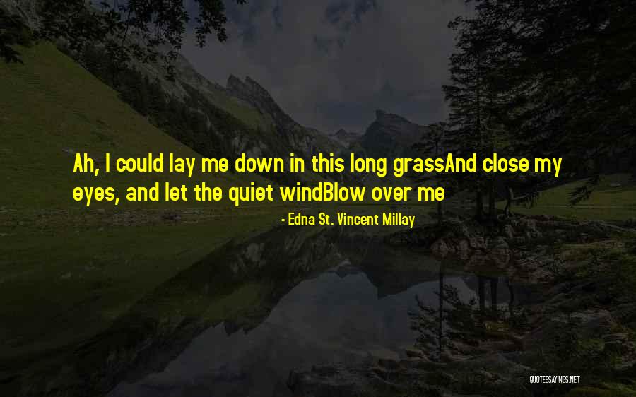 Barazza Quotes By Edna St. Vincent Millay Barazza Quotes By Edna St. Vincent Millay