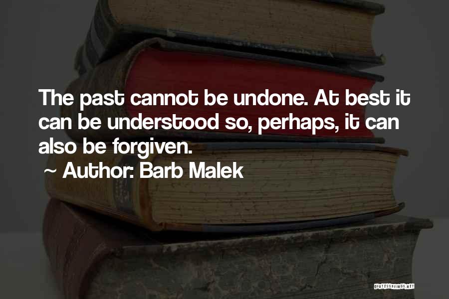 Barb Malek Quotes 2164566