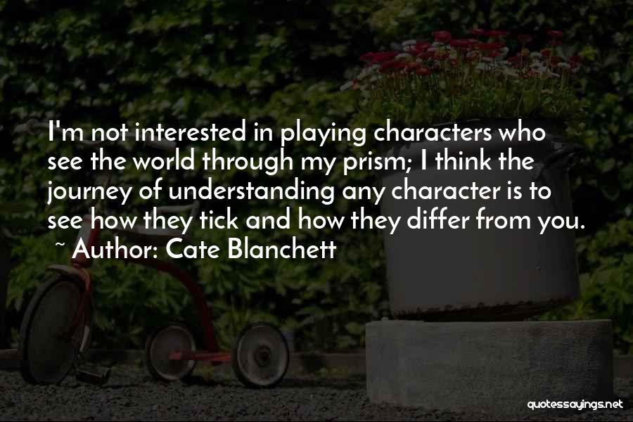 Barbaccia Properties Quotes By Cate Blanchett