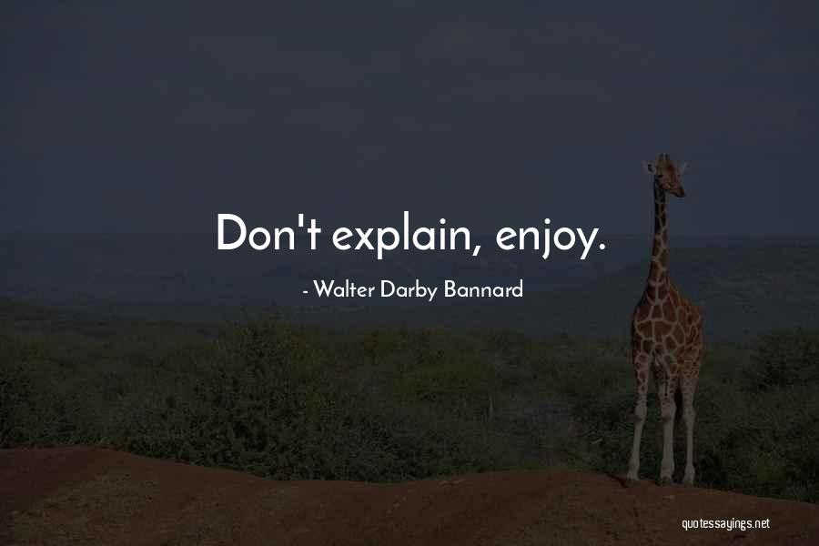 Barbacena Alentejo Quotes By Walter Darby Bannard Barbacena Alentejo Quotes By Walter Darby Bannard