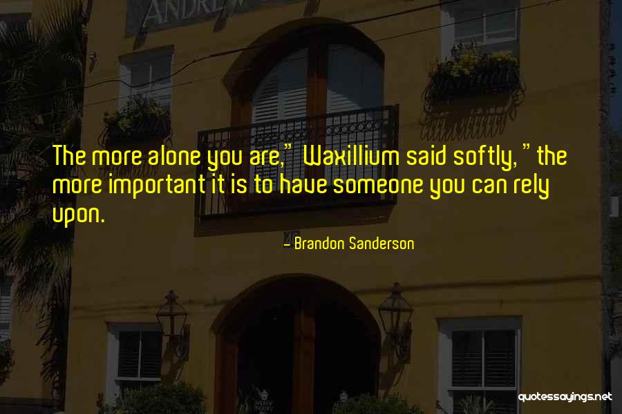 Barbadilla Armadillo Quotes By Brandon Sanderson Barbadilla Armadillo Quotes By Brandon Sanderson