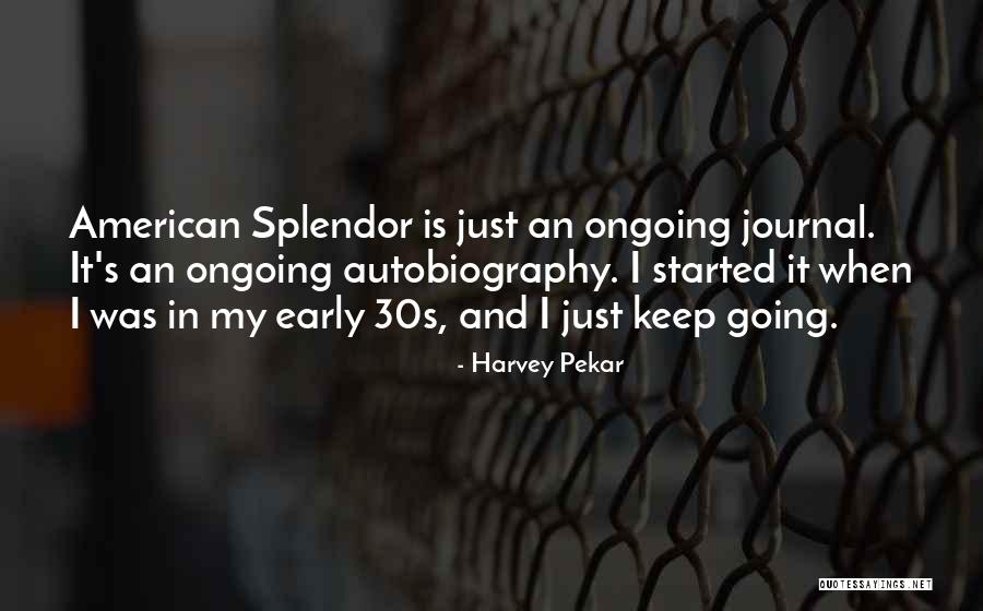 Barbadilla Armadillo Quotes By Harvey Pekar Barbadilla Armadillo Quotes By Harvey Pekar