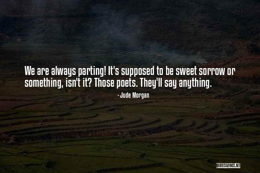 Barbaloots Quotes By Jude Morgan Barbaloots Quotes By Jude Morgan