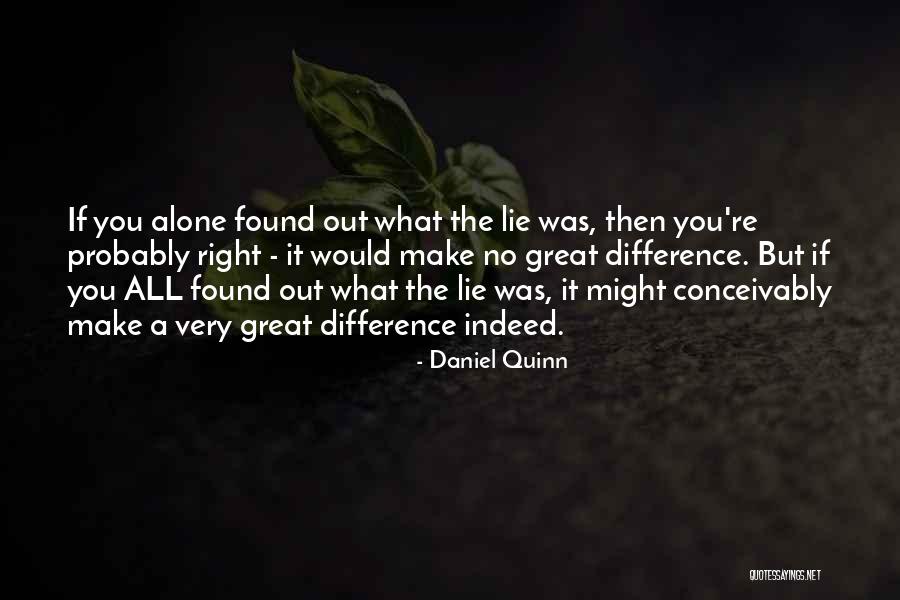 Barbaloots Snacks Quotes By Daniel Quinn