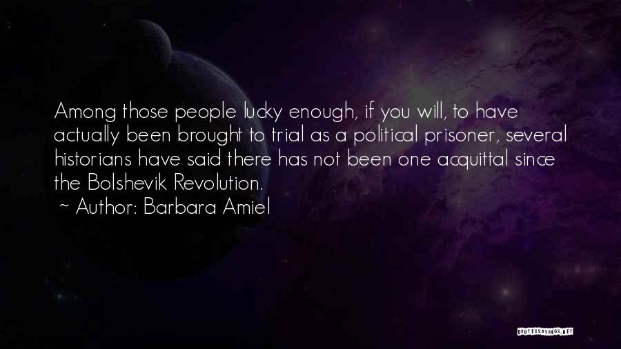 Barbara Amiel Quotes 1295731