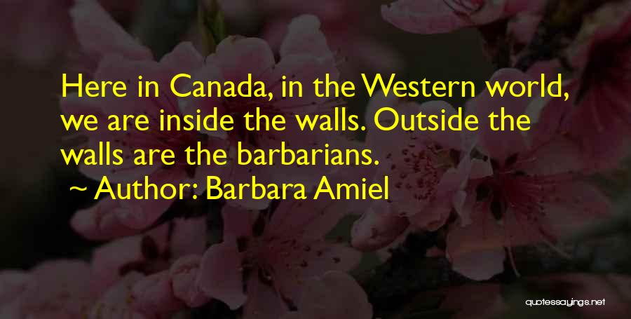 Barbara Amiel Quotes 2063418