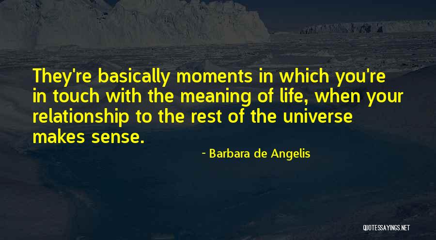 Barbara Angelis Quotes By Barbara De Angelis