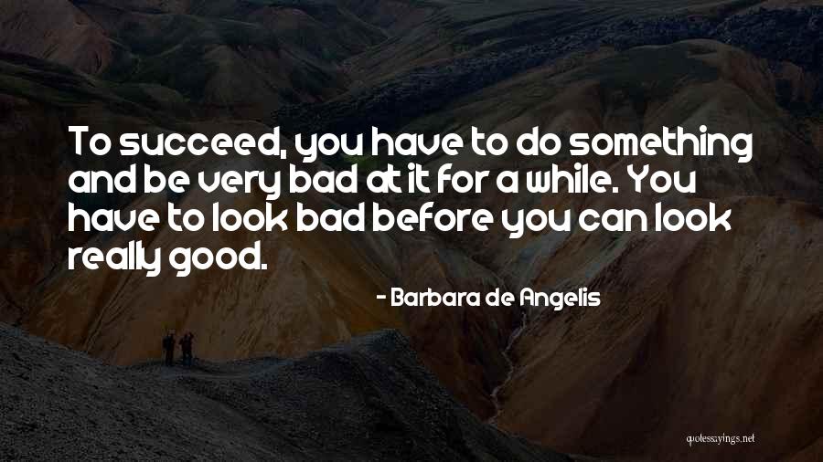 Barbara Angelis Quotes By Barbara De Angelis
