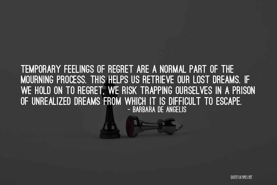 Barbara Angelis Quotes By Barbara De Angelis