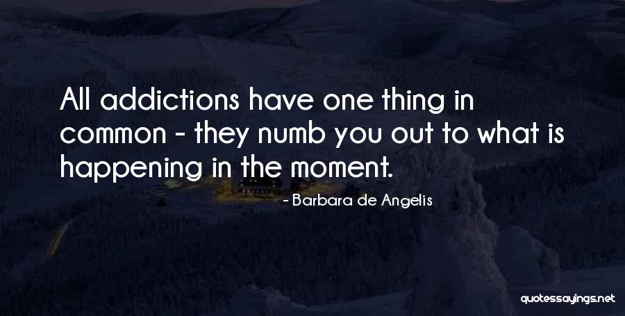 Barbara Angelis Quotes By Barbara De Angelis