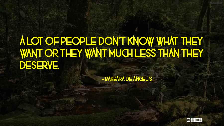 Barbara Angelis Quotes By Barbara De Angelis