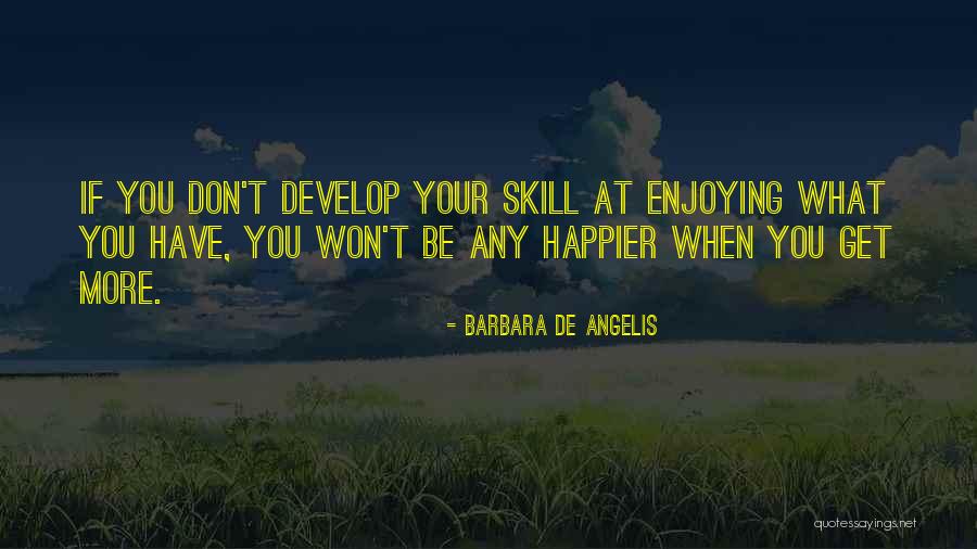 Barbara Angelis Quotes By Barbara De Angelis