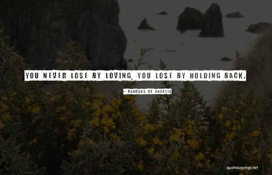 Barbara Angelis Quotes By Barbara De Angelis