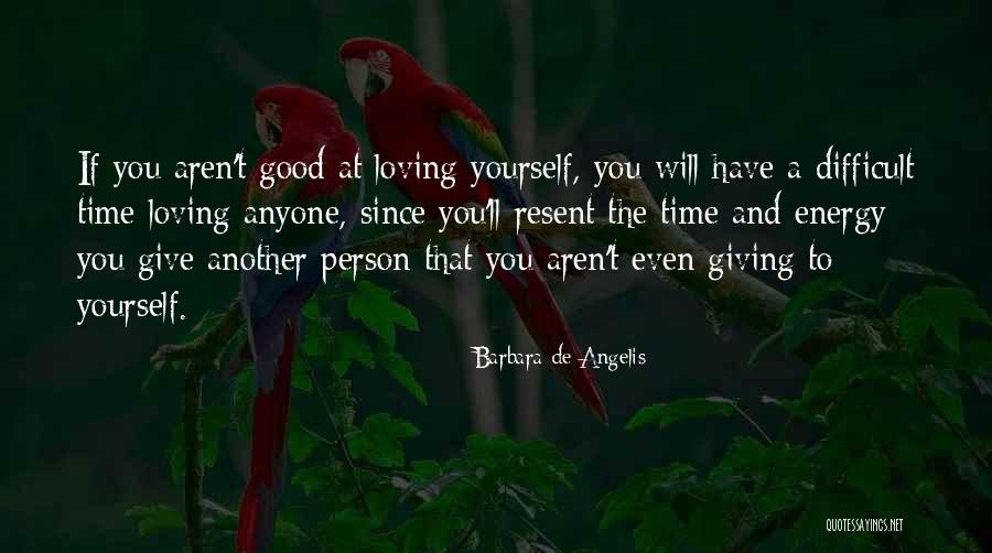 Barbara Angelis Quotes By Barbara De Angelis