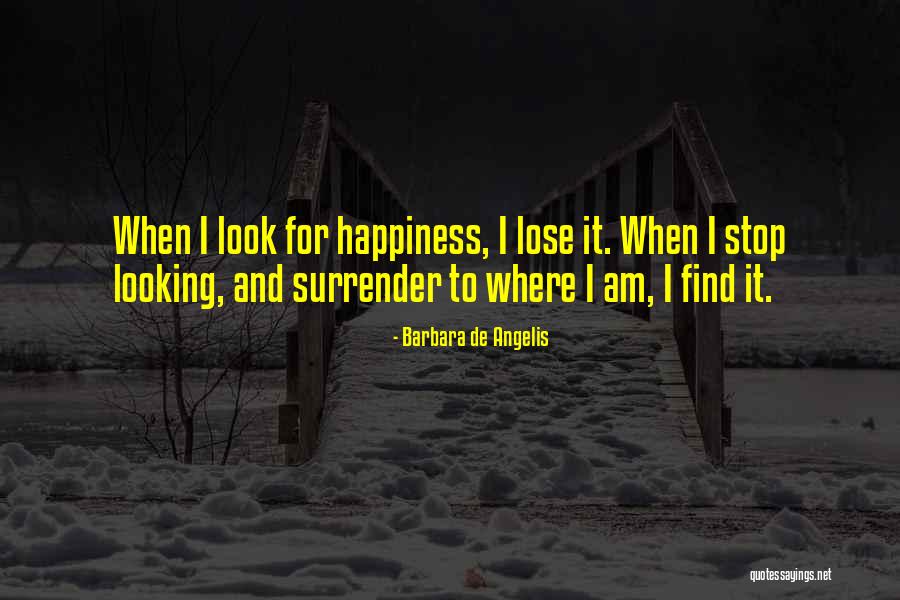 Barbara Angelis Quotes By Barbara De Angelis