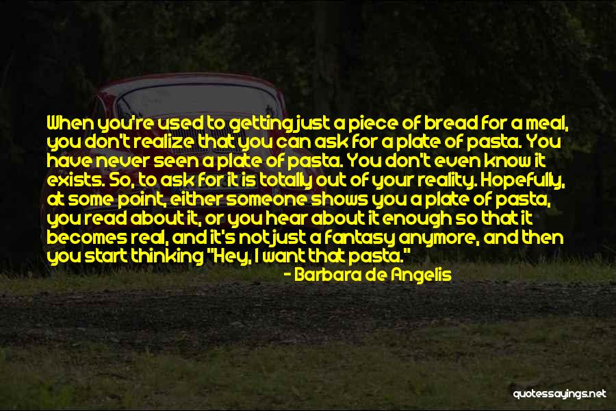 Barbara Angelis Quotes By Barbara De Angelis