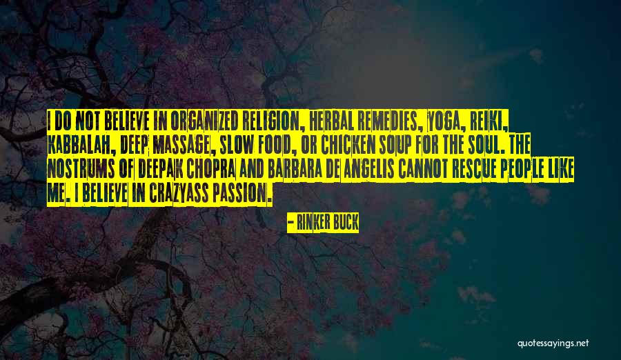 Barbara Angelis Quotes By Rinker Buck