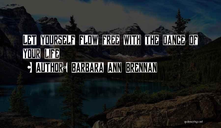 Barbara Ann Brennan Quotes 432976