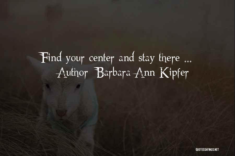 Barbara Ann Kipfer Quotes 2141549