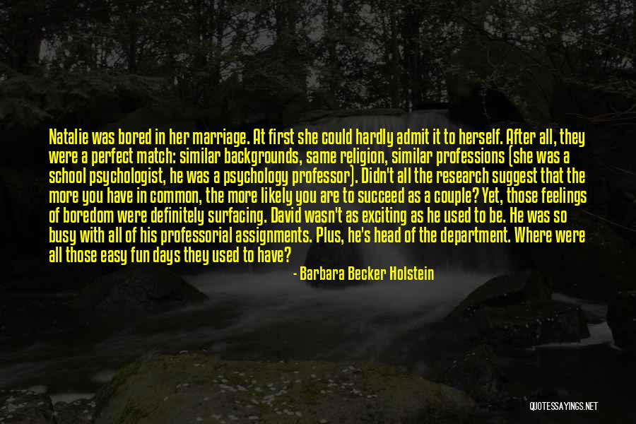 Barbara Becker Holstein Quotes 2205023 Barbara Becker Holstein Quotes 2205023