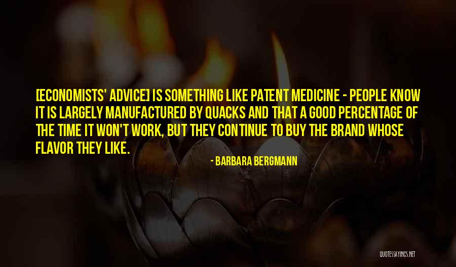 Barbara Bergmann Quotes 973212 Barbara Bergmann Quotes 973212
