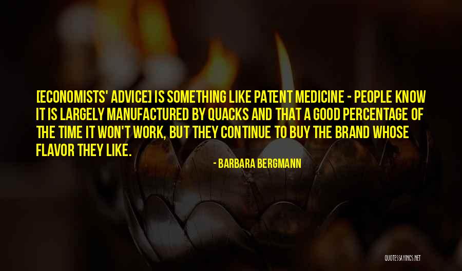 Barbara Bergmann Quotes 973212