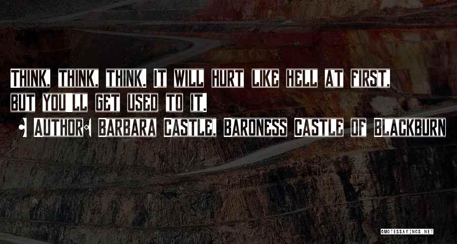 Barbara Blackburn Quotes By Barbara Castle, Baroness Castle Of Blackburn