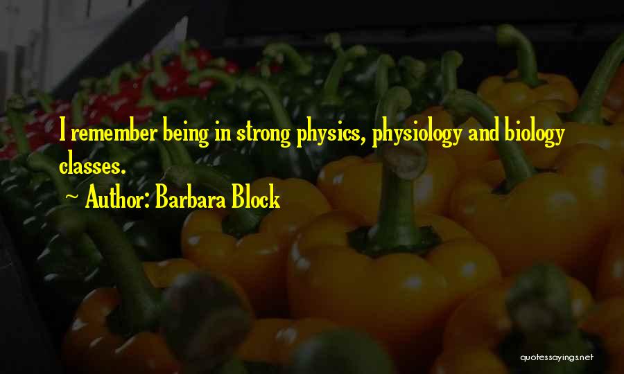 Barbara Block Quotes 1389851