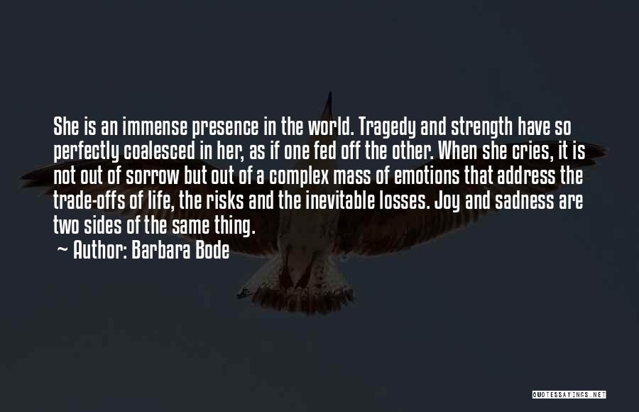 Barbara Bode Quotes 1859816