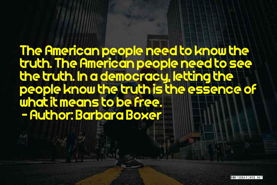 Barbara Boxer Quotes 1462182