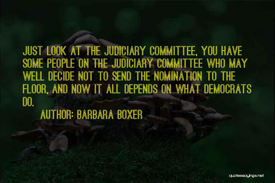 Barbara Boxer Quotes 955290