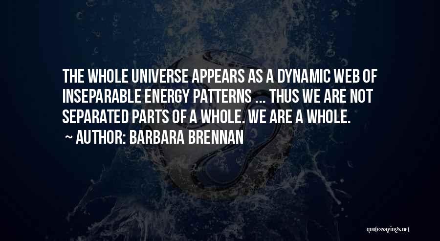 Barbara Brennan Quotes 1859861