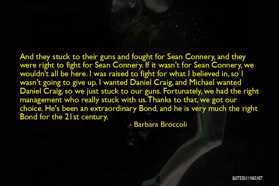 Barbara Broccoli Quotes 384734 Barbara Broccoli Quotes 384734