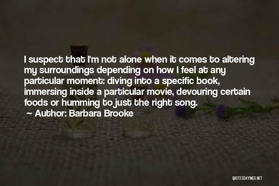 Barbara Brooke Quotes 686708