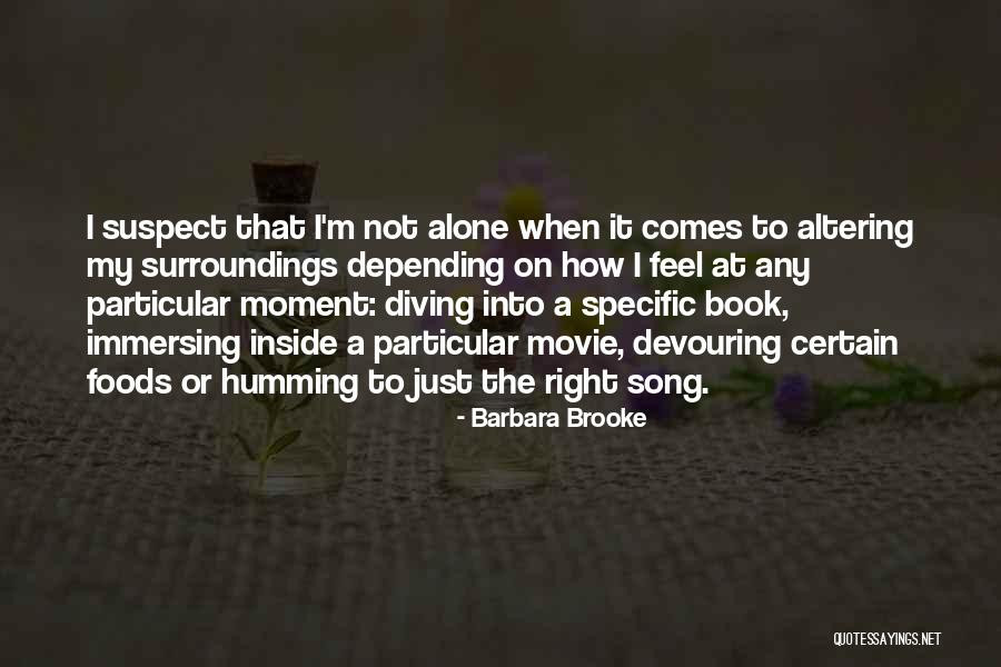 Barbara Brooke Quotes 686708