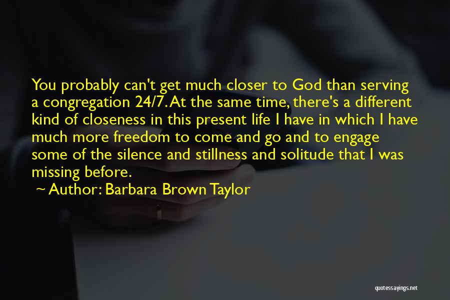 Barbara Brown Taylor Quotes 1176591