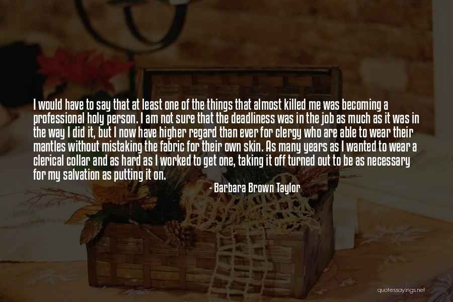 Barbara Brown Taylor Quotes 1206840 Barbara Brown Taylor Quotes 1206840