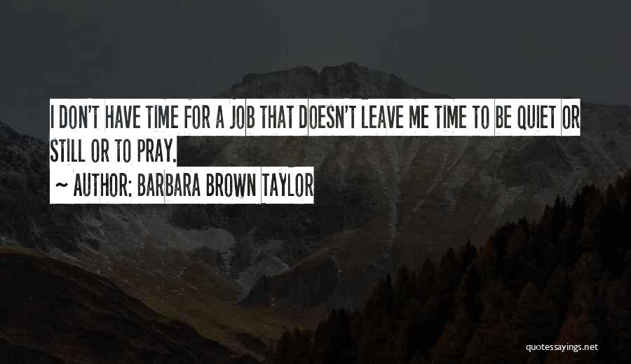 Barbara Brown Taylor Quotes 1245356