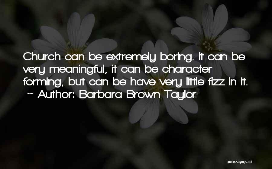 Barbara Brown Taylor Quotes 1256556