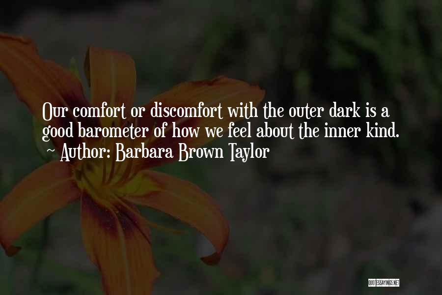 Barbara Brown Taylor Quotes 1292344