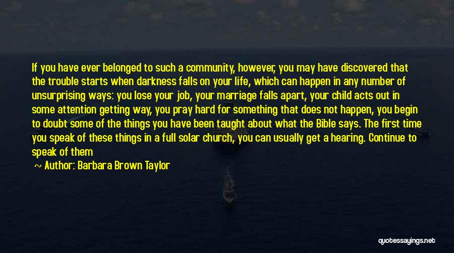 Barbara Brown Taylor Quotes 1514369