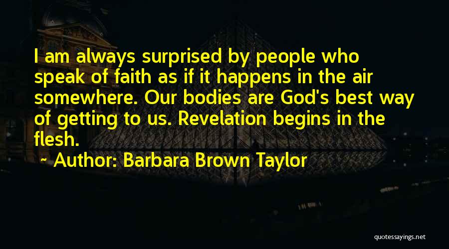 Barbara Brown Taylor Quotes 1683675