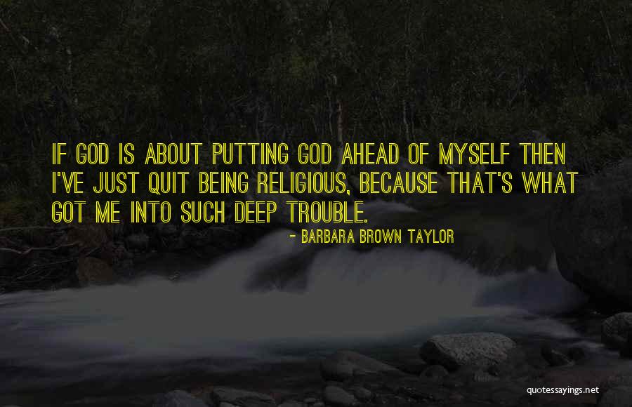 Barbara Brown Taylor Quotes 1992249