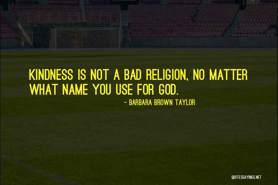 Barbara Brown Taylor Quotes 2118379