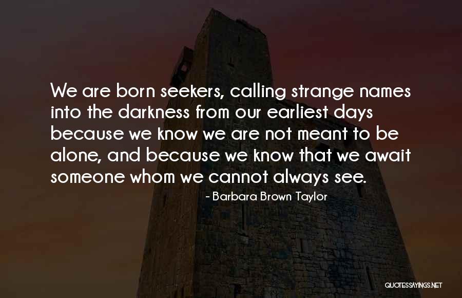 Barbara Brown Taylor Quotes 2180308 Barbara Brown Taylor Quotes 2180308