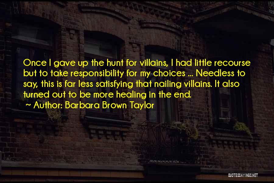 Barbara Brown Taylor Quotes 442999