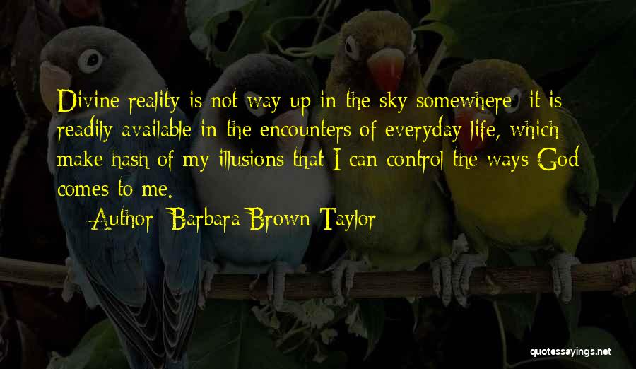 Barbara Brown Taylor Quotes 456497