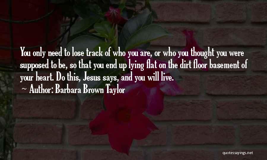 Barbara Brown Taylor Quotes 610700