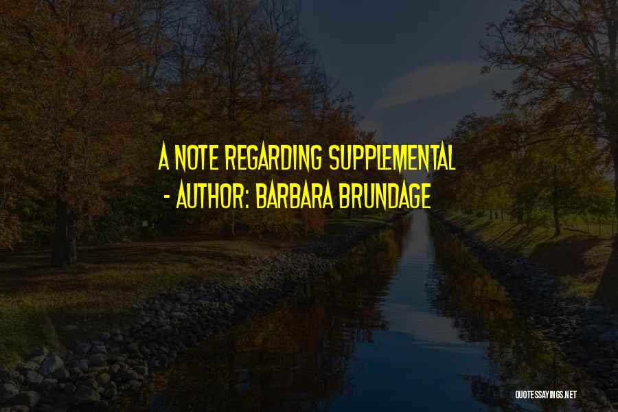 Barbara Brundage Quotes 1968867